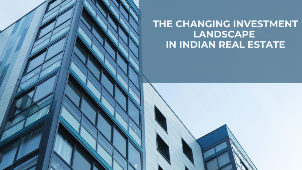 The role of institutional capital in the Indian real estate sector